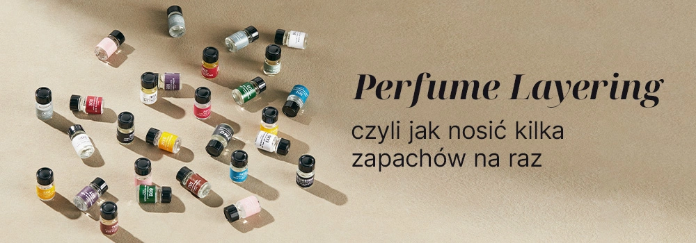 Perfume Layering
